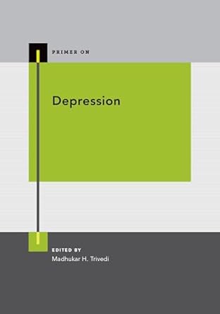 depression 1st edition steven m strakowski ,madhukar h trivedi 0190929561, 978-0190929565