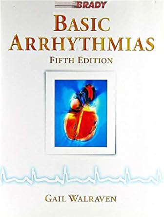 basic arrhythmias 1st edition gail walraven 083595305x, 978-0835953054