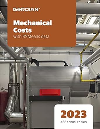 mechanical costs with rsmeans data 1st edition brian adams 195534163x, 978-19553416391961006138,978-1961006133