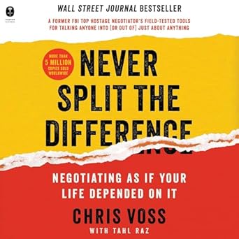 never split the difference negotiating as if your life depended on it 1st edition tahl raz ,chris voss