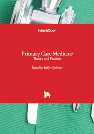 primary care medicine theory and practice 1st edition hulya cakmur 0854660623, 978-0854660629