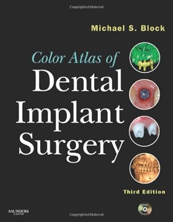 color atlas of dental implant surgery 1st edition michael s block dmd 1437708773, 978-1437708776
