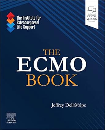 the ecmo book 1st edition jeffrey dellavolpe md 0443111987, 978-0443111983