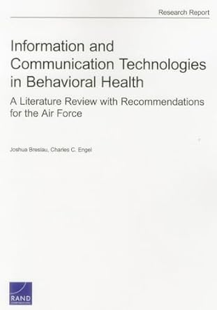 information and communication technologies in behavioral health a literature review with recommendations for