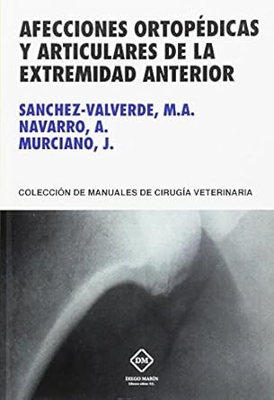 afecciones ortopedicas y articulares de la extremidad anterior 1st edition miguel angel sanchez valverde