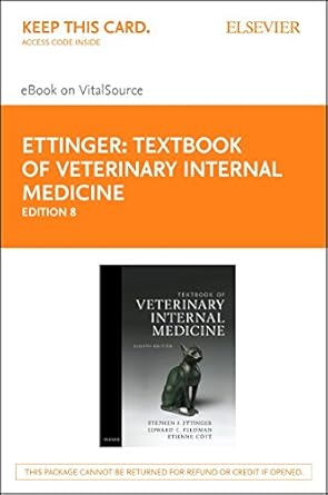 textbook of veterinary internal medicine elsevier ebook on vitalsource textbook of veterinary internal