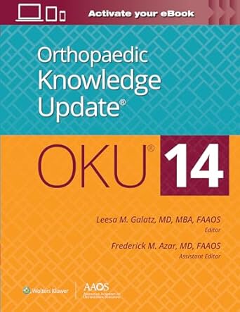 orthopaedic knowledge update 14 1st edition leesa m galatz md mba faaos 1975197461, 978-1975197469