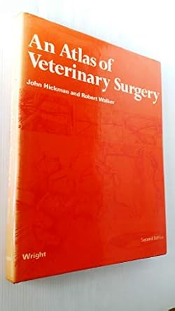 atlas of veterinary surgery 1st edition john hickman 0856080292, 978-0856080296