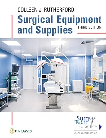 surgical equipment and supplies 1st edition colleen j rutherford rn msn 1719648417, 978-1719648417