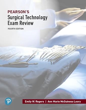 pearsons surgical technology exam review 1st edition emily rogers ,ann marie mcguiness leary 0135213428,