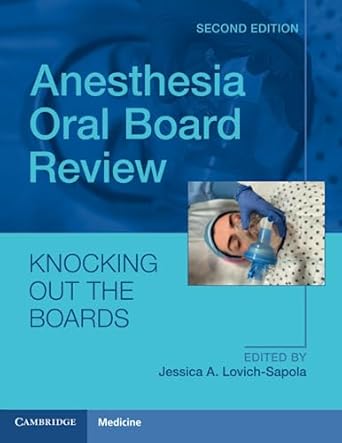 anesthesia oral board review 1st edition jessica a lovich sapola 1107498317, 978-1107498310