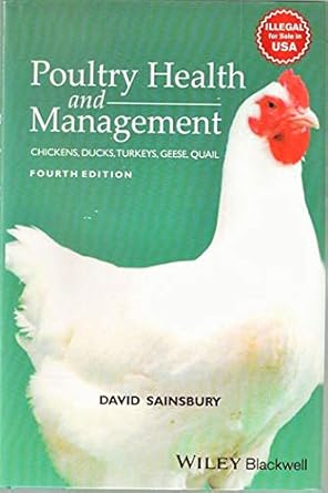 poultry health and management chickens ducks turkeys geese and quail 4th edn 1st edition david sainsbury