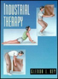 industrial therapy 1st edition glenda l key pt 0815150466, 978-0815150466