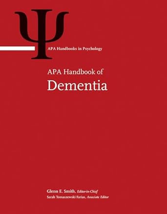 apa handbook of dementia 1st edition dr glenn e smith phd ,dr sarah tomaszewski farias phd 1433828790,