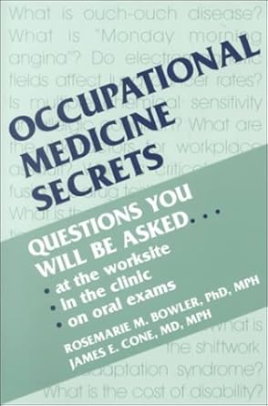 occupational medicine secrets 1st edition james e cone md mph ,rosemarie m bowler phd mph 1560531614,