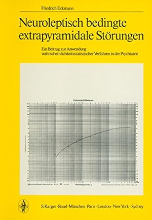 neuroleptisch bedingte extrapyramidale storungen 1st edition f eckmann 3805512139, 978-3805512138