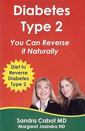diabetes type 2 you can reverse it naturally 1st edition sandra cabot 0982933622, 978-0982933626