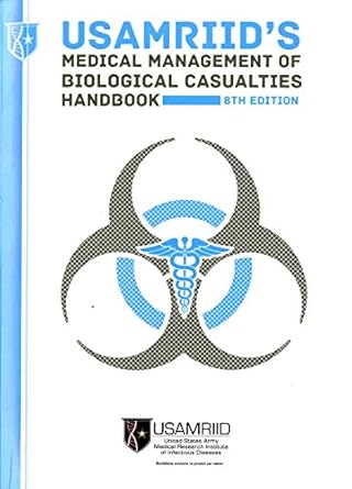 usamriids medical management of biological casualties handbook 1st edition u s army medical research