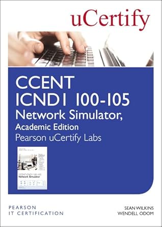 ccent icnd1 100 105 network simulator pearson ucertify   student access card 1st edition sean wilkins