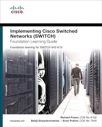 implementing cisco ip switched networks switch foundation learning guide 1st edition richard froom ,balaji