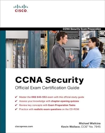 ccna security official exam certification guide 1st edition michael watkins ,kevin wallace 1587202204,
