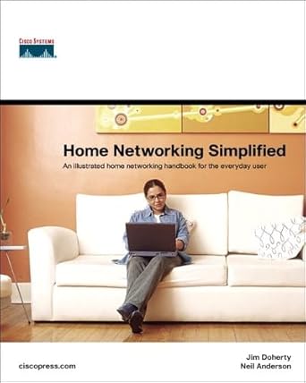 home networking simplified an illustrated home networking handbook for the everyday user 1st edition jim