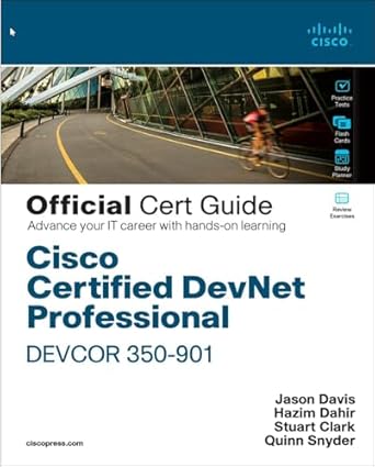 cisco certified devnet professional devcor 350 901 official cert guide 1st edition hazim dahir ,jason davis