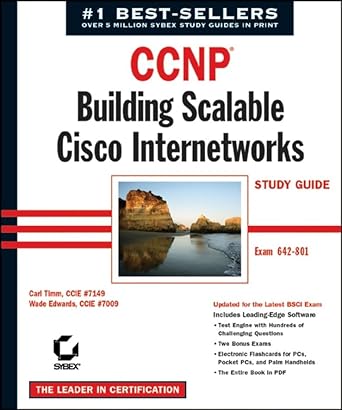ccnp building scalable cisco internetworks study guide 1st edition carl timm ,wade edwards 0782142931,