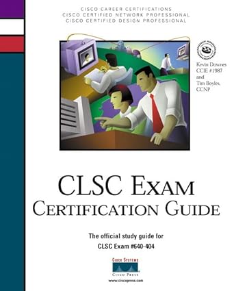 clsc exam certification guide 1st edition kevin downes ,tim boyles 0735708754, 978-0735708754