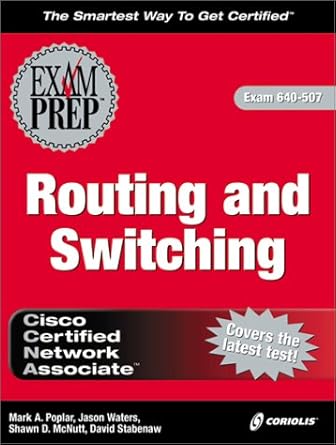 ccna routing and switching exam prep 1st edition shawn d mcnutt ,david stabenaw 1576104400, 978-1576104408