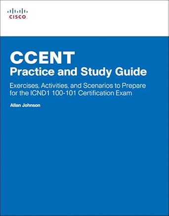 ccent practice and study guide exercises activities and scenarios to prepare for the icnd1 100 101