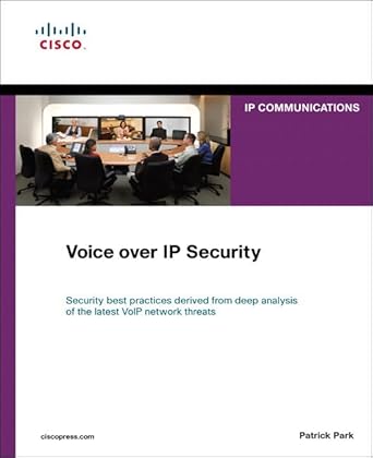 voice over ip security 1st edition patrick park 1587054698, 978-1587054693