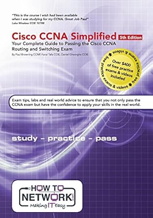 cisco ccna simplified your complete guide to passing the cisco ccna routing and switching exam 1st edition