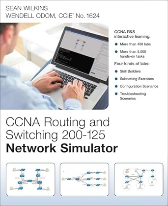 ccna routing and switching 200 125 network simulator 1st edition sean wilkins ,wendell odom 0789757761,