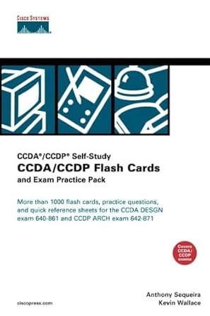 ccda/ccdp flash cards and exam practice pack 1st edition anthony sequeira ,kevin wallace 1587201178,