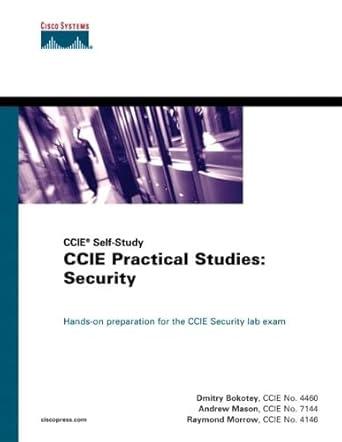 ccie practical studies security ccie self study 1st edition dmitry bokotey ,andrew g mason ,raymond morrow