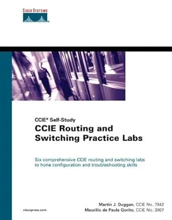 ccie routing and switching practice labs 1st edition martin duggan ,maurilio gorito 1587051478, 978-1587051470