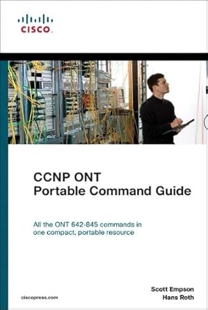 ccnp ont portable command guide 1st edition scott empson ,hans roth 1587201852, 978-1587201851