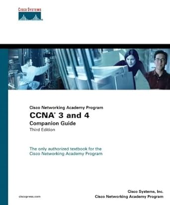 ccna 3 and 4 companion guide cisco networking academy program 1st edition cisco systems inc 1587131137,