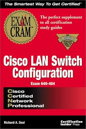 ccnp cisco lan switch configuration exam cram exam 640 404 1st edition richard a deal 1576104354,