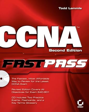 ccna cisco certified network associate fastpass 1st edition todd lammle 0782144543, 978-0782144543