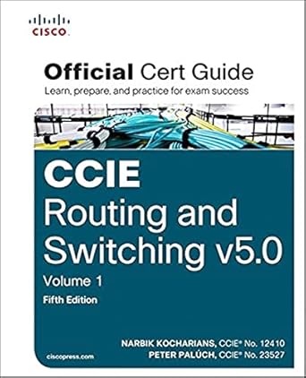 ccie routing and switching v5 0 official cert guide volume 1 1st edition narbik kocharians ,peter paluch