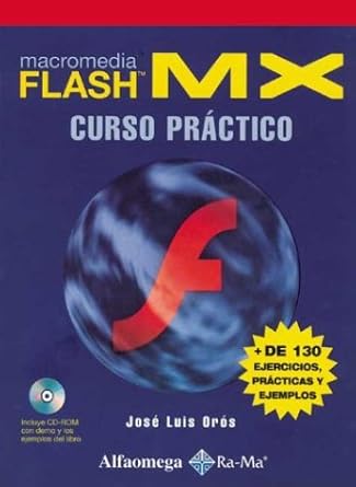 macromedia flash mx curso practico 1st edition jose luis oros 9701508505, 978-9701508503