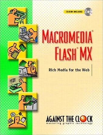 macromedia flash mx rich media for the web spiral 1st edition joseph desetto ,against the clock 0131106538,