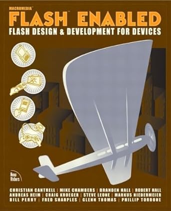 flash enabled flash design and development for devices 1st edition phillip torrone ,branden hall ,glenn
