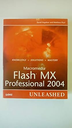 macromedia flash mx professional 2004 unleashed 1st edition david vogeleer ,matthew pizzi 067232606x,