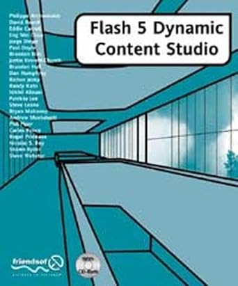 flash 5 dynamic content studio 1st edition philippe archontakis ,david beard ,eng wei chua ,jorge diogo ,paul