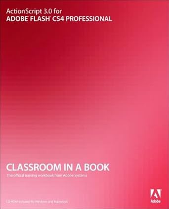 actionscript 3 0 for adobe flash cs4 professional 1st edition chris florio 0321579216, 978-0321579218