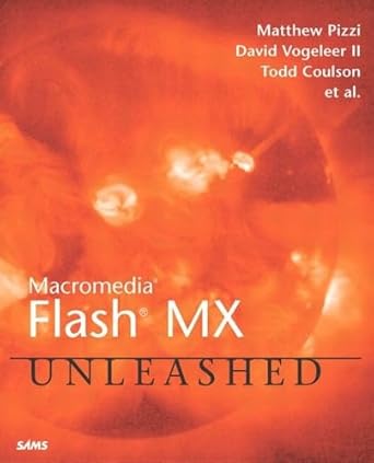 macromedia flash mx unleashed 1st edition matthew pizzi 0672324016, 978-0672324017