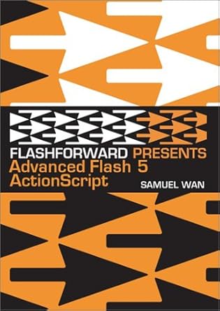 flash forward presents advanced flash 5 actionscript 1st edition samuel wan 1930727194, 978-1930727199